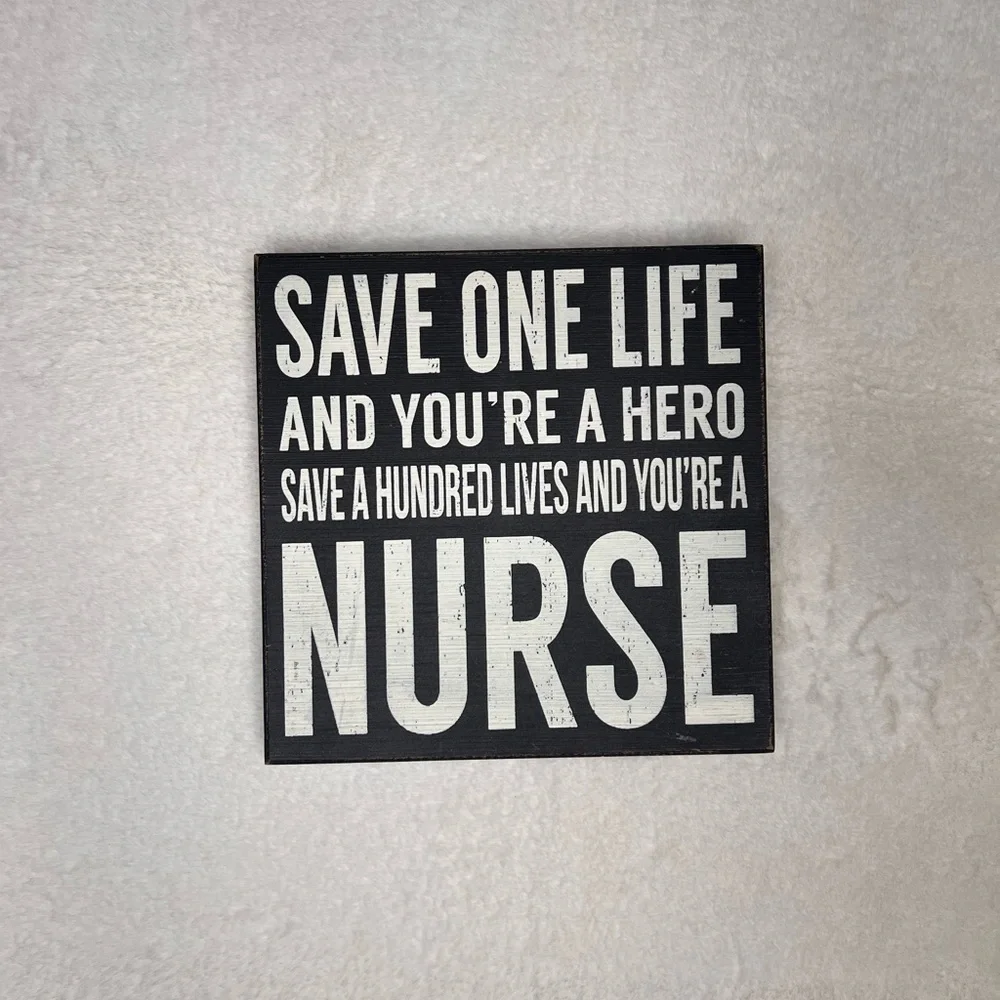 Primitive Nurse Box Sign NEW 8x8”